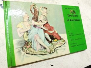 The Story Of Porcelain Hardcover – Unabridged, January 1, 1965