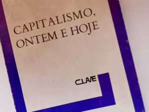 Capitalismo ontem e hoje – Maurice Dobb