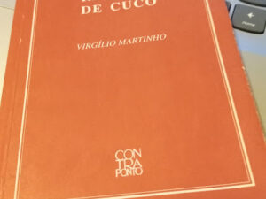 Relógio de Cuco de Virgílio Martinho