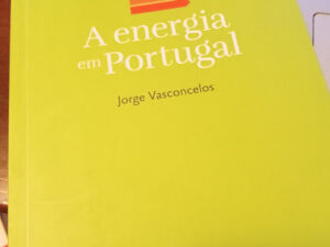 A Energia em Portugal de Jorge Vasconcelos