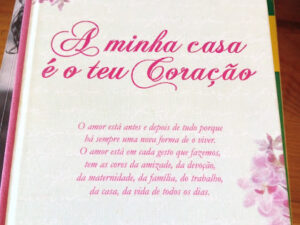 A Minha Casa é o Teu Coração de Margarida Rebelo Pinto