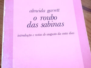 O Roubo das Sabinas de Almeida Garrett