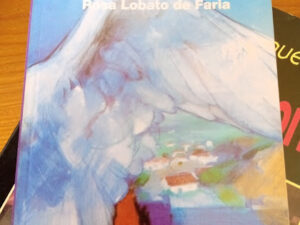 O Prenúncio das Águas de Rosa Lobato de Faria