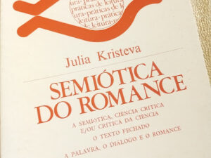 Julia Kristeva. Semiótica do Romance.