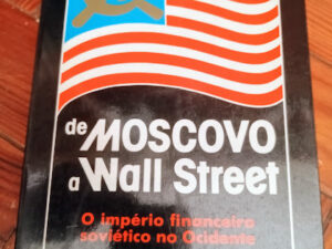 De Moscovo a Wall Street de Eric Laurent