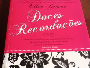 Doces Recordações de Ellen Greene