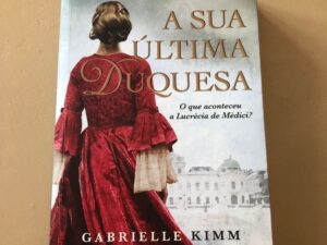 A Sua Última Duquesa de Gabrielle Kimm