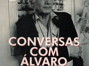 Conversas com Álvaro Cunhal Maria João Avilez
