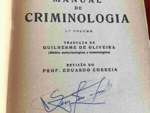 MANUAL DE CRIMINOLOGIA (VOLUME I) – ERNST SEELIG, 1957