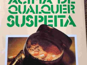 Acima de Qualquer Suspeita de June Thomson