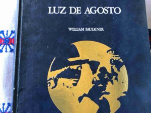 Luz de Agosto// William Faulkner