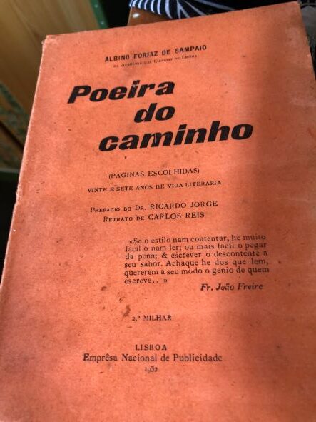 LIVRO POEIRA DO CAMINHO ALBINO FORJAZ DE SAMPAIO 1ª EDIÇÃO 1932 EDITORA EMPRESA NACIONAL.