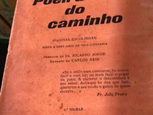 POEIRA DO CAMINHO ALBINO FORJAZ DE SAMPAIO 1ª EDIÇÃO 1932 EDITORA EMPRESA NACIONAL.