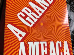 A Grande Ameaça  G. Rattray Taylor