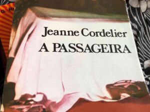 A Passageira de Jeanne Cordelier