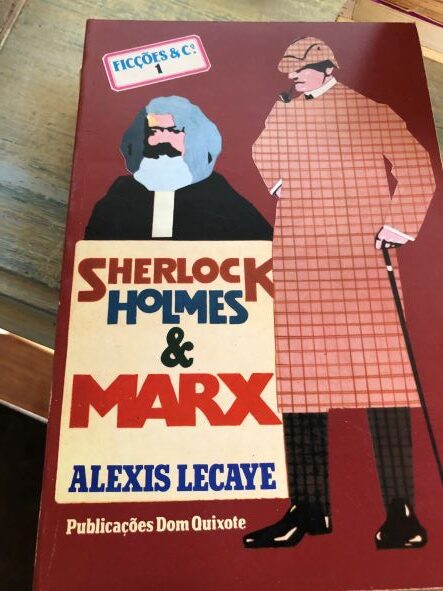 Sherlock Holmes E Marx de Alexis Lecaye