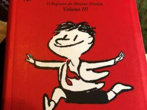 Novas Aventuras do Menino Nicolau O Regresso do Menino Nicolau - Vol. III de René Goscinny e Sempé