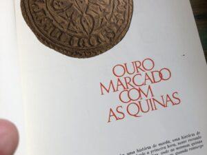 Ouro marcado com as Quinas