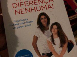 Não Faz Diferença Nenhuma! de Bibá Pitta e Inês de Barros Baptista