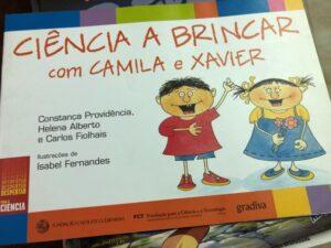 Ciência a Brincar com Camila e Xavier