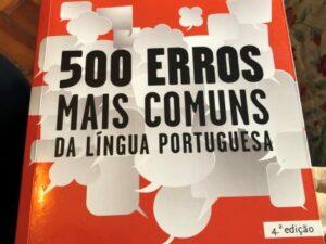 500 Erros Mais Comuns da Língua Portuguesa de Sandra Duarte Tavares