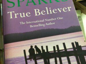 True Believer Nicholas Sparks