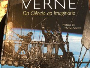 Júlio Verne – Da Ciência ao Imaginário