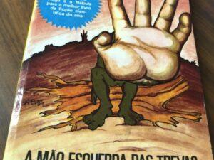 A Mão Esquerda das Trevas, Ursula K. Leguin - Coleção Panorama