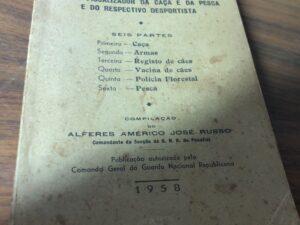 guia do agente fiscalizador da caça e da pesca  e do respectivo desportista alferes americo jose russo