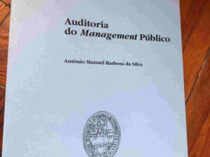 !Auditoria do management público / António Manuel Barbosa da Silva