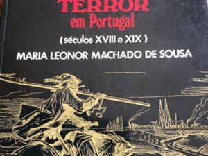 Literatura negra ou de terror em portugal SOUSA (Maria Leonor Machado de) - 1978