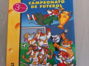O grande campeonato de futebol De Geronimo Stilton
