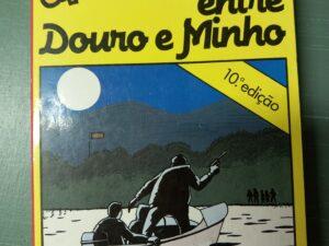 Uma aventura entre Douro e Minho De Ana Maria Magalhães e Isabel Alçada