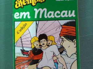 Uma Aventura em Macau De Ana Maria Magalhães e Isabel Alçada