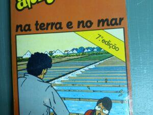 Uma Aventura na Terra e No Mar De Ana Maria Magalhães e Isabel Alçada