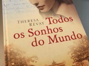 Todos os Sonhos do Mundo, Theresa Révay