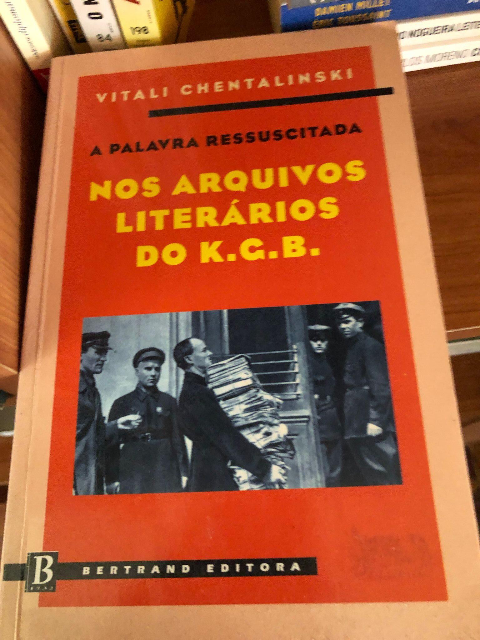 Palavra Ressuscitada,Nos Arquivos Literários K.G.B. DeVitali Chentalinski
