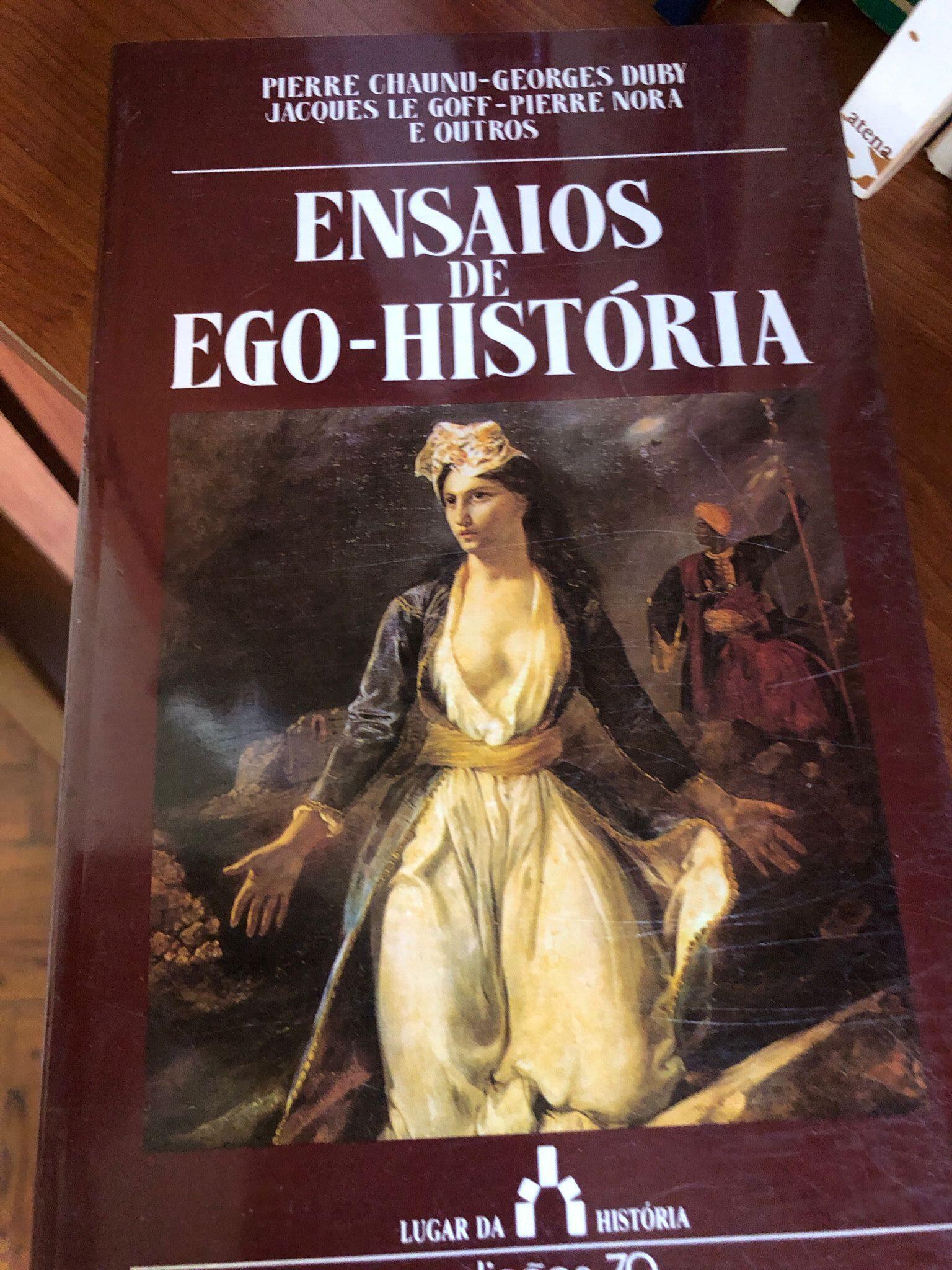 Ensaios de Ego-História De Georges Duby, Pierre Chaunu e Jacques Le Goff