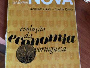 Evolução da Economia Portuguesa De Armando Castro, Lindim Ramos