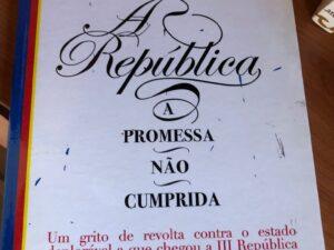 A República A promessa não cumprida De José Magalhães