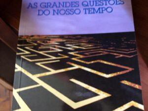 As Grandes Questões do Nosso Tempo De Edgar Morin