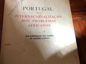 Portugal e a Internacionalização dos Problemas Africanos De Marcello Caetano