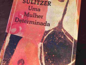 Uma Mulher Determinada de Paul Loup Sulitzer