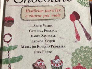 Chocolate Histórias para ler e chorar por mais
