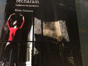 Quando as Escolas Fecharam Cadernos da pandemia De Paulo Guinote