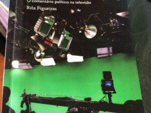 O Efeito Marcelo O comentário político na televisão De Rita Figueiras