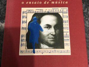 Maria Gabriela Llansol // Lisboaleipzig 2 - O Ensaio de Música