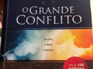 O Grande Conflito De Ellen G. White