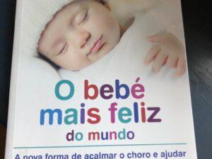 O Bebé Mais Feliz do Mundo de Harvey Karp