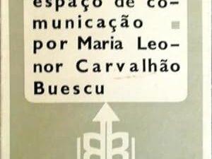Imagen del vendedor de A LÍNGUA PORTUGUESA, ESPAÇO DE COMUNICAÇÃO. a la venta por Livraria Castro e Silva Imagen del vendedor A LÍNGUA PORTUGUESA, ESPAÇO DE COMUNICAÇÃO. CARVALHÃO BUESCU. (Maria Leonor)